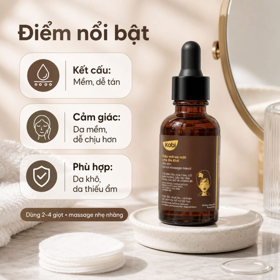 Dầu massage mặt Kobi Dry Skin có kết cấu mượt, dễ tán, phù hợp chăm sóc làn da khô.