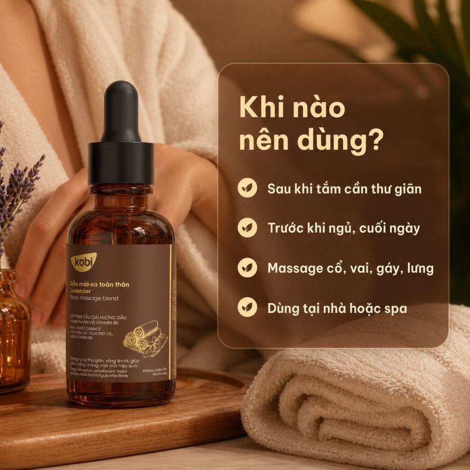 Dầu massage Kobi Lavender phù hợp dùng buổi tối, trước khi nghỉ ngơi hoặc khi cần thư giãn nhẹ.