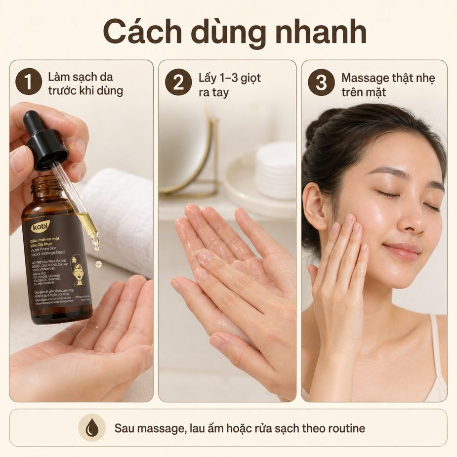Hướng dẫn dùng dầu massage mặt Kobi Acne Prone với lượng nhỏ và thao tác massage nhẹ trên da mặt.