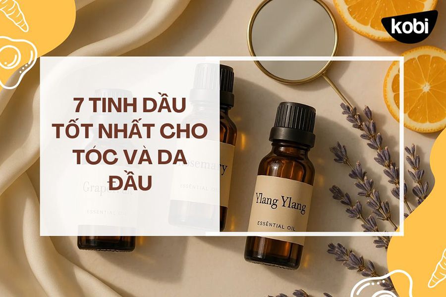 7 tinh dầu tốt nhất cho tóc và da đầu